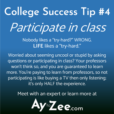 College Success Tip 4 - Participate in Class