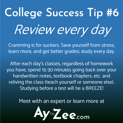 College Success Tip 6 - Review every day